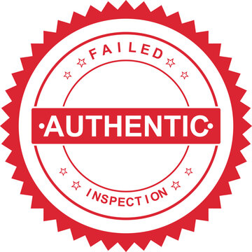Authentic red circular stamp indicating a product failed its inspection and is not approved