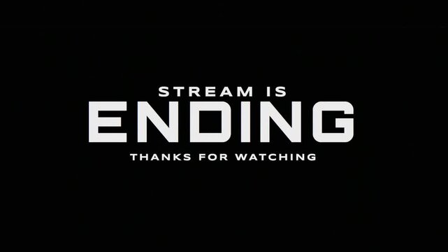 Stream Ending Screen with Glitch Effect and Thanks for Watching Message Animation 4k video