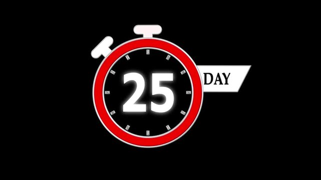 25 days countdown timer animation, digital stopwatch design; motion graphic video for product launch, discount offers, and social media ads.