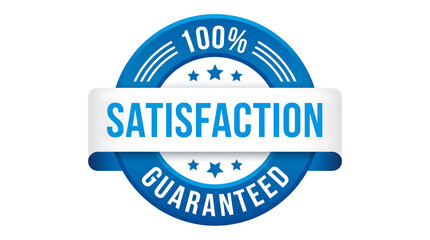 Obraz premium Blue and white 100 satisfaction guaranteed seal with stars and ribbon representing excellent customer service and product quality isolated on transparent background