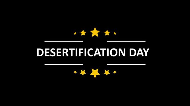 Animated "desertification day" title with stars and border on black background, animated title