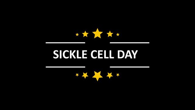 Animated sickle cell day title with gold stars on black background, looping animation