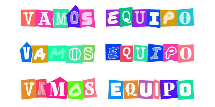 VAMOS EQUIPO letras estilo collage de recortes de revista para motivacion deportiva y trabajo en equipo diseno grafico creativo