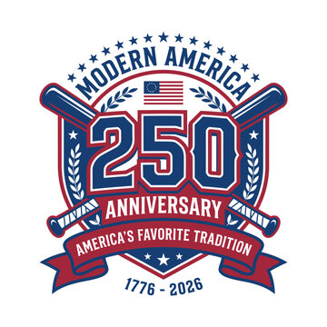 Modern America 250th anniversary baseball logo America 250 Anniversary 2026, America 250 Anniversary, America 1776 2026, 250 Year