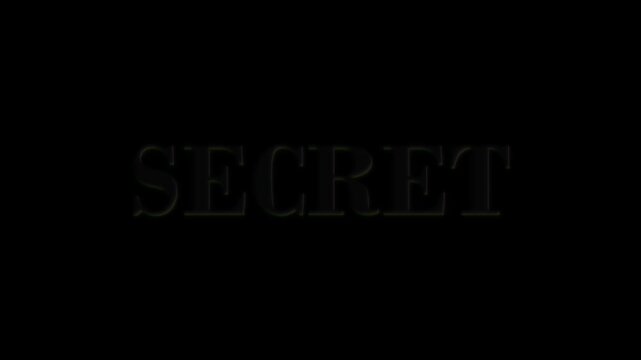 Multicolored secret text on black background with shiny effect