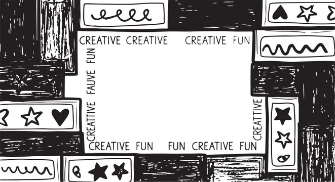 A playful, hand-drawn doodle-style frame featuring decorative patterns, stars, hearts, and the repeating text "CREATIVE FUN" on a white background.