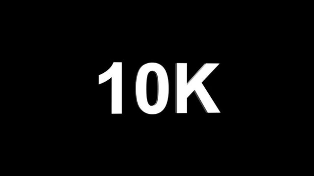 10k text animation. 10k Followers, animation in Easy to put into any video.