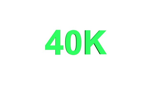 40k text animation. 40k Followers. animation in Easy to put into any video.