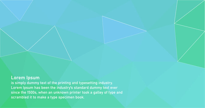 Abstract Blue and Green Low polygonal background with Text for Banner Template