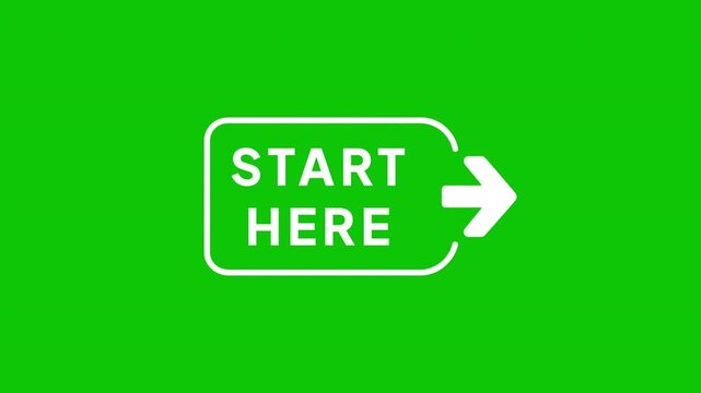 Start Here - White Text with Arrow Button on Green Screen Background | Chromakey Overlay Animation