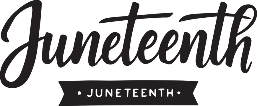 Juneteenth stylized typography design with cursive script and bold banner commemorating freedom and heritage