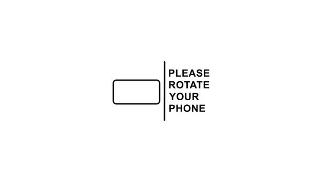 Please rotate your phone graphic instruction animation on white background. Animation for rotate phone instruction optimal viewing experience concept.