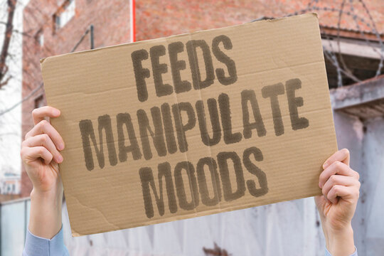 "Feeds Manipulate Moods" Curated content strongly shapes emotional reactions. FEEDS. INTERNET. EMOTIONS. ALGORITHMS. ATTENTION.