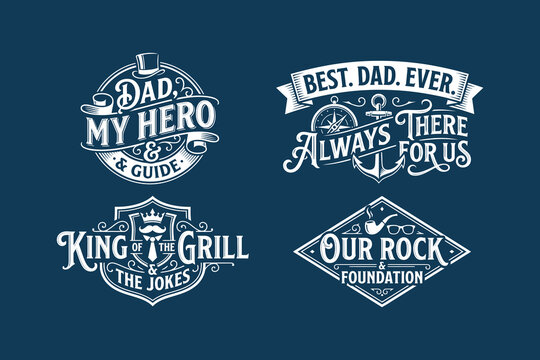Set of vintage style typography emblems and badges for fathers day celebration with inspirational quotes and decorative graphic elements