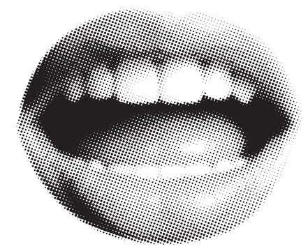 A black and white close up image of an open mouth, revealing teeth and the inside of the mouth. The image has a halftone dot pattern.