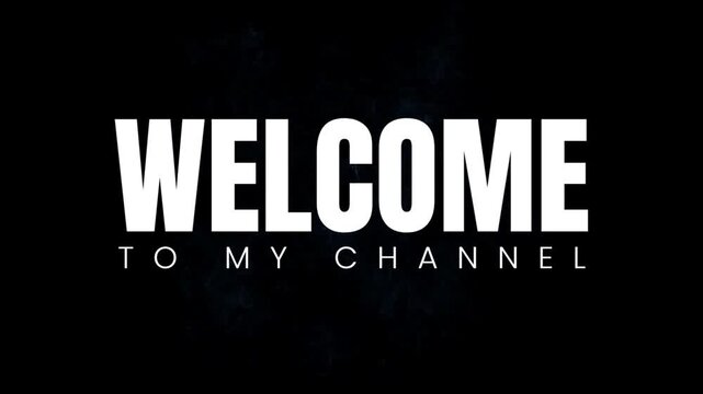 Welcome to my Channel video
