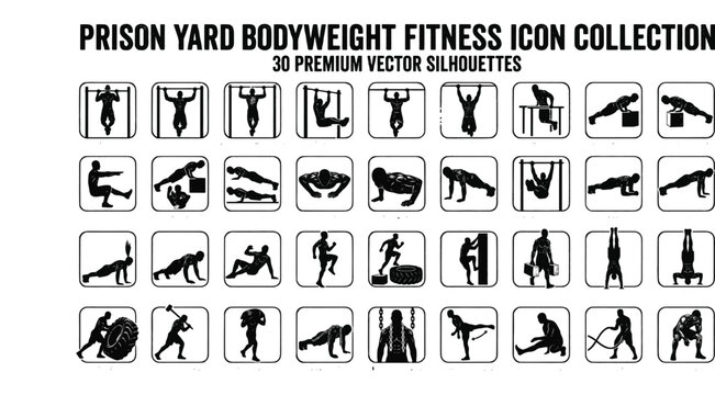 Prison Yard Bodyweight Fitness and Calisthenics Silhouette Icon Set Premium Collection of Street Workout Exercises Hardcore Physical Conditioning Gymnastics Strength Training and No Equipment 