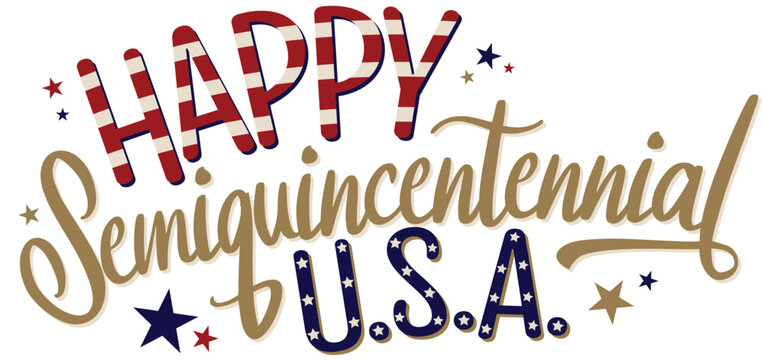 Happy Semiquincentennial U.S.A.