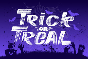 Naklejka premium Happy Halloween, quote Trick or Treat. Night background with bats, pumpkin, grave, tombstone. Lettering is done by hand drawn, with a dry brush, ink. Grunge vector calligraphy Trick or Treat.