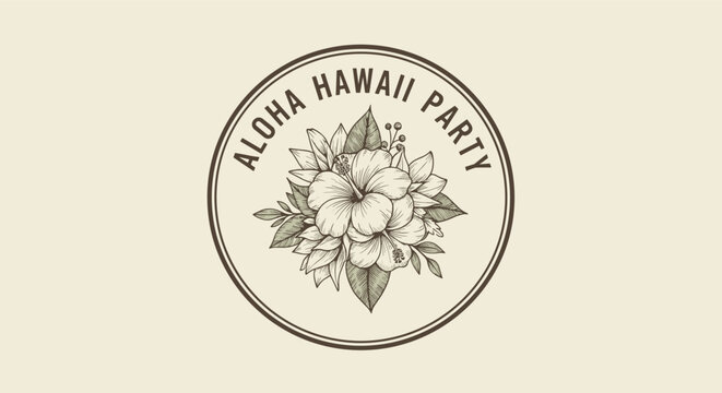 Circular aloha Hawaii party logo featuring a beautiful hand drawn hibiscus flower bouquet in a vintage style for invitations.