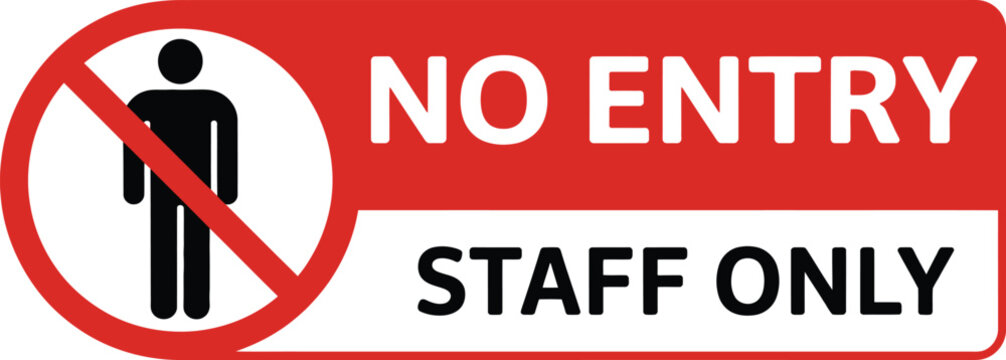 No entry staff only sign printable prohibited sticker vector illustration