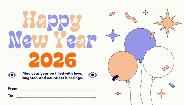 Happy New Year 2026 greeting card, colorful balloons, celebration design, vector illustration