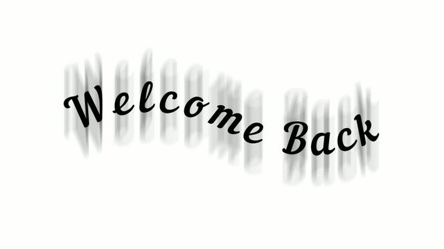 3d render welcome back symbol blur effect on white background