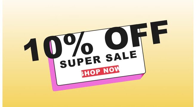10% off super sale shop now animated for retail marketing animation