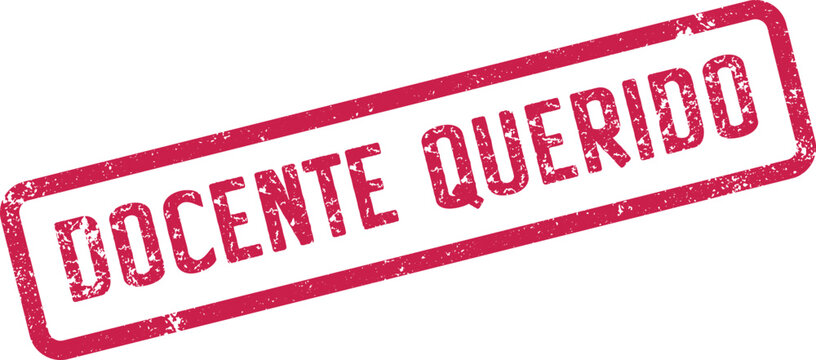Docente Querido official stamp with textured crimson ink impression signifies cherished educational appreciation