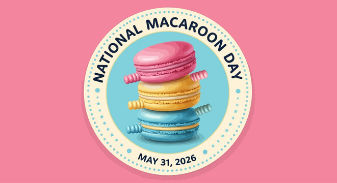national macaroon day celebration badge with stacked colorful macarons vector illustration
