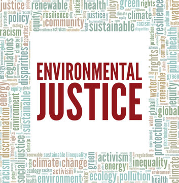 Environmental Justice word cloud conceptual design isolated on white background.