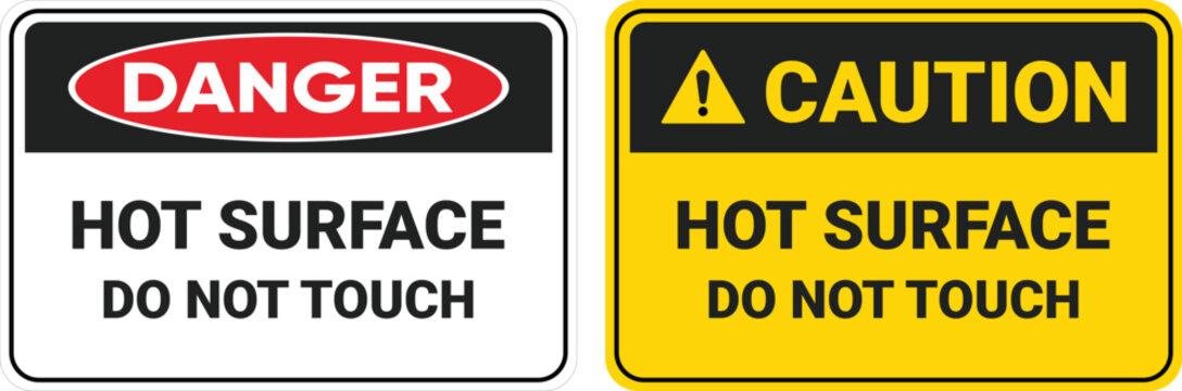 Danger and caution signs with hot surface warnings safety instructions and black text