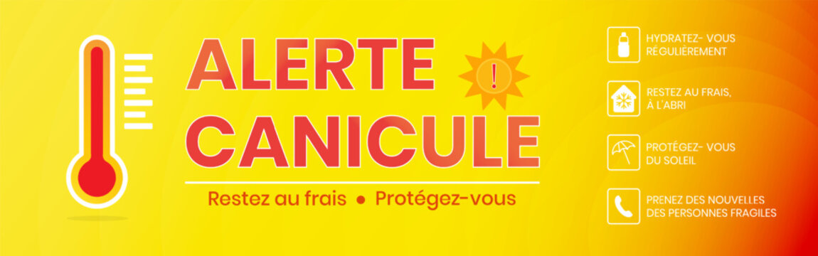 Flat heatwave warning banner in french ALERTE CANICULE, RESTEZ AU FRAIS, PROTEGEZ-VOUS with thermometer, sun, summer recommendation. French text translates to Heat Alert, Stay cool, Protect yourself