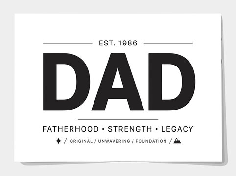 Dad symbol celebrates fatherhood strength and legacy since 1986 with bold design