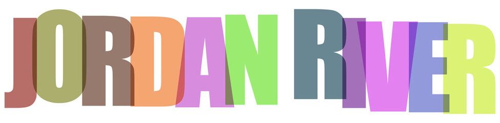 Multicolored 3D text design of Jordan River  geographic location © MdSohel