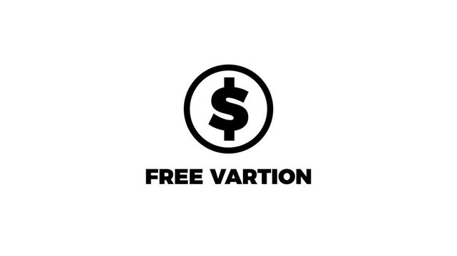 Minimalist dollar coin icon with free variation text animation on white background, black money symbol, financial business motion graphics element.
