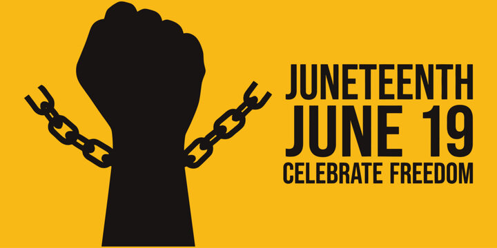 Juneteenth celebration graphic raised fist breaking chains with bold typography on yellow background