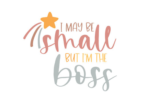  I'm The Boss Funny Newborn Baby Onesie Quote Design