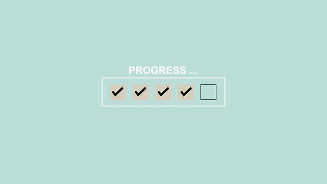 Progress bar with four dark checkmarks and one empty box on a light blue background checklist task