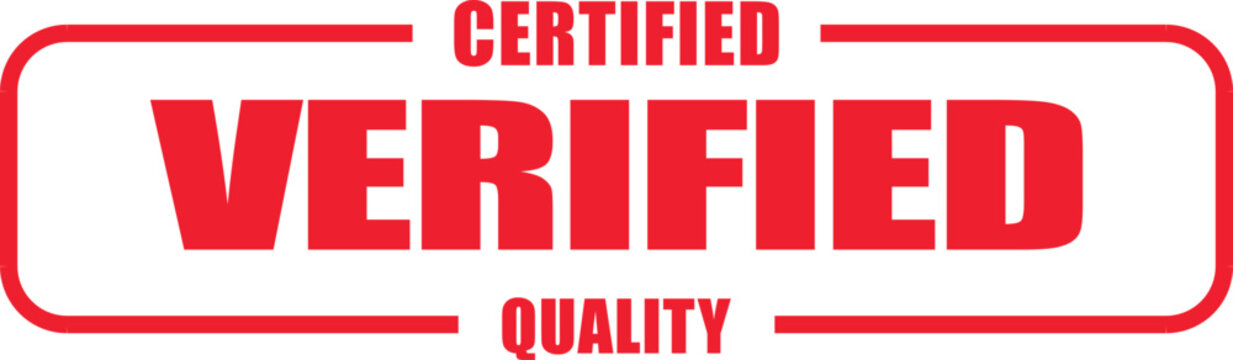 A rubber stamp reads certified verified quality on a document