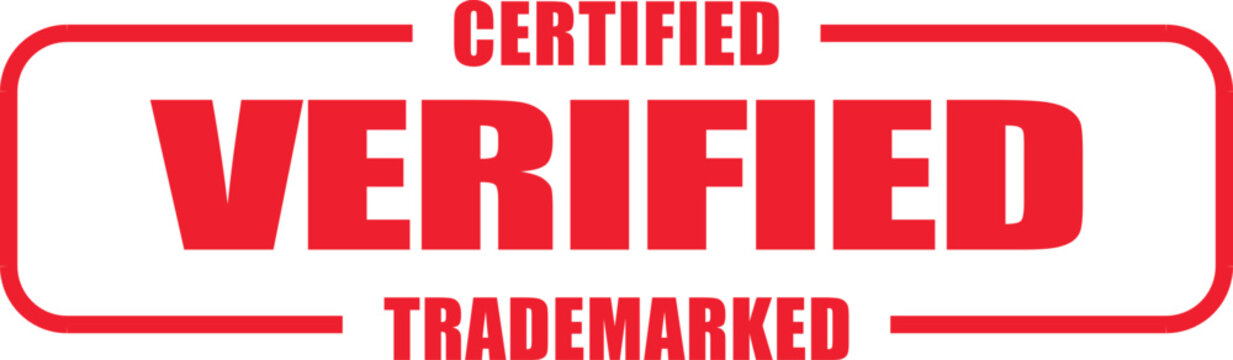 A rubber stamp reads Certified Verified Trademark on a surface