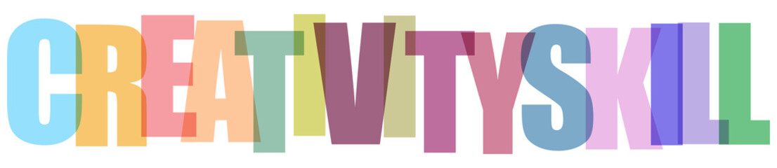 Colorful creativity skill concept, creative skills text, skill typography, colorful typography © Asil