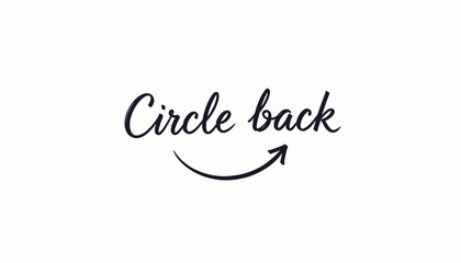 Obraz premium Circle Back Text Graphic on White Background