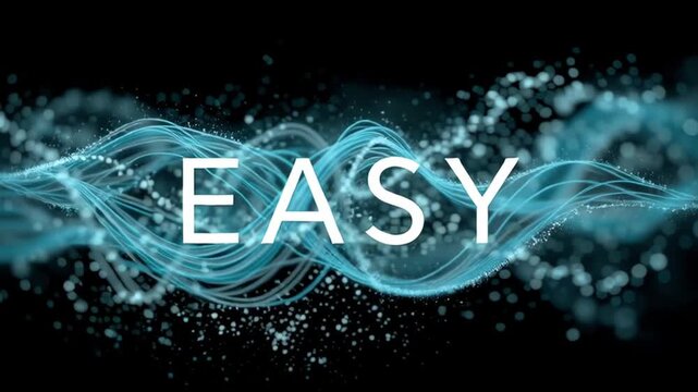 The word easy formed by vibrant liquid waves in a 4K resolution. The motion creates a lively and engaging visual experience with unique texture details.