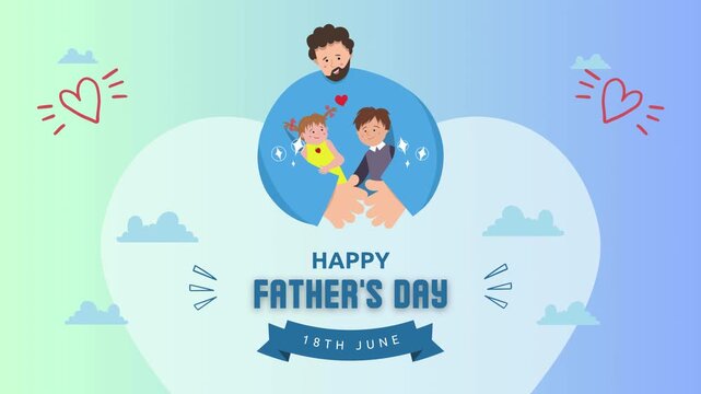 Happy Father's Day animation video. A cartoon illustration of a father and two sons in a heart with cloud moving animation.