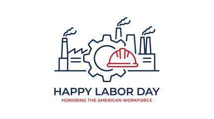 Fototapeta premium Happy labor day honoring the american workforce and labor movement