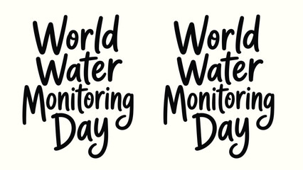 World Water Monitoring Day typography with two repeating text arrangements on a cream background © Habiba
