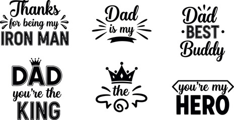 Father's day typography collection black and white quotes for apparel and home decor © RAC.Design-Magic