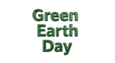Naklejka premium Green Earth Day Text Logo