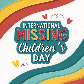 International missing children day post.